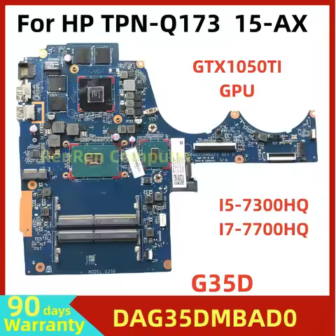 DAG35DMBAD0 G35D For HP TPN-Q173 15-AX 15-BC Laptop motherboard DDR4 with I5-7300HQ I7-7700HQ CPU GT