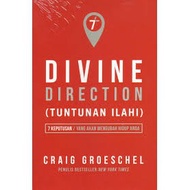 Divine Direction By Divine Guidance By Craig Groeschel