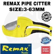 63MM REMAX PIPE CUTTER / BIG PVC PIPE CUTTER