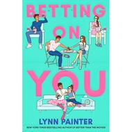 (BX) BETTING ON YOU (ISBN: 9781398557420)