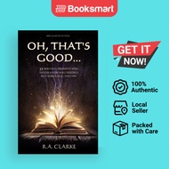 Oh, That's Good...: 52 Writing prompts you never knew you needed. But seriously... y | 9781777121945