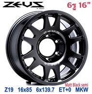ล้อแม็ก ขอบ16 6H139.7 Lenso Wheel Zeus-19 16x8.5 ET-O MKW🇹🇭ราคาชุด4วง✅มีรับประกันนาน3ปี👍✅❤️