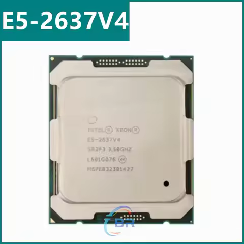 Xeon E5 2637V4 E5-2637 v4 3.50GHZ 4-Core 20MB E5 2637 V4 LGA2011-3 135W E5-2637V4