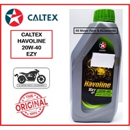 [100% ORIGINAL ] CALTEX HAVOLINE 20W-40 20W40 4T EZY API SG JASO MA2 MOTORCYCLE ENGINE OIL / MINYAK 