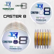 TORNADO FISHING CASTER 8 100m FISHING LINE Tali Pancing Tornado Fishing Line Caster 4X dan Caster 8X