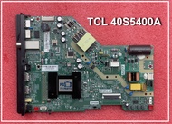 เมนบอร์ด ทีวี TCL 40S5400A / 40L5GA อะไหล่แท้ / ถอดจากจอแตก สภาพสวยสุดในรุ่น