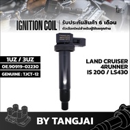 คอยล์จุดระเบิด TOYOTA LAND CRUISER / 4RUNNER / IS200 / LS430 / GS340 1UZ 3UZ OE.90919-02230 BY TANGJ