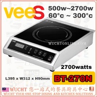【WUCHT】Vees Induction Cooker BT-270N VEES BT-270N 电磁炉 2700w