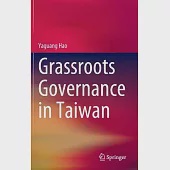 Grassroots Governance in Taiwan