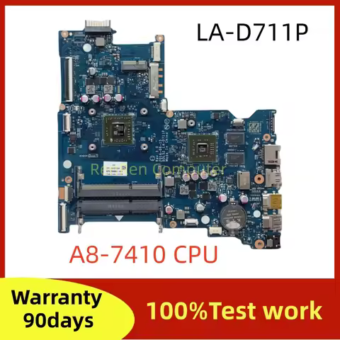 BDL51 LA-D711P For HP Pavillion 255 G4 15-AC 15-AF 15-ba TPN-C126 Laptop motherboard A8-7410 CPU R5 