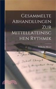 Gesammelte Abhandlungen zur mittellateinischen Rythmik