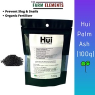 Hui Palm Ash (100g) Organic Fertiliser for Fruiting Plant & Deter Slugs and Snails
