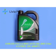 AmAire Amrate Synthetic With UV Dyes R134a Compressor Oil (UV Dye) (AM68) 4L (OL-4000P)/(OL-4000PV)