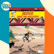 Lucky Luke 68 - Bridge over the Mississippi by Xavier Jean & Fauche Leturgie (UK edition, paperback)