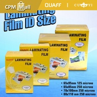 [1 PACK] ID Size QUAFF Laminating Film 65x95mm | 70x100mm | 80x110mm 125 & 250 Mic | CPM
