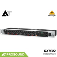 Behringer RX1602 อนาล็อกมิกเซอร์แบบยึดแร็ค 16 แชนแนล มีช่องเสียบไมค์ 8 ช่อง AT Prosound