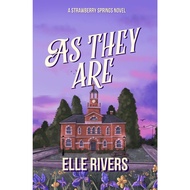 As They Are (Strawberry Springs 2) by Elle Rivers
