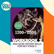 AQA GCSE History skills for Key Stage 3: Workbook 2 1700-2000 by Tim Jenner (UK edition, paperback)