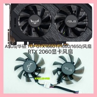 ASUS/ASUS TUF GTX1660Ti/1660/1650/RTX 2060 Graphics Card Fan