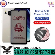 ANTI SCRATCH CERAMIC SHARP AQUOS SENSE 7 PLUS MATTE ANTI SPY PRIVACY FULL COVER