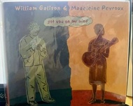 Jazz - William Galison & Madeleine Peyroux《Got You On My Mind》