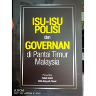 (UMT) ISU-ISU POLISI DAN GOVERNAN DI PANTAI TIMUR MALAYSIA