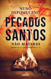 Pecados Santos Nuno Nepomuceno