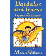(BBW) Greek Myths: Daedalus & Icarus & Orpheus & Eurydice(ISBN: 9781406371567)