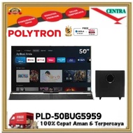 Polytron Led Android Google Tv Cinemax Soundbar Pld-50Bug5959 50 Inch