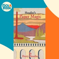 [100% Original Books] - Houdini's Paper Magic by Harry Houdini (paperback)
