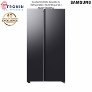 SAMSUNG 655L Bespoke AI Refrigerator | RS70F65Q3FSS | RS70F65Q3TSS