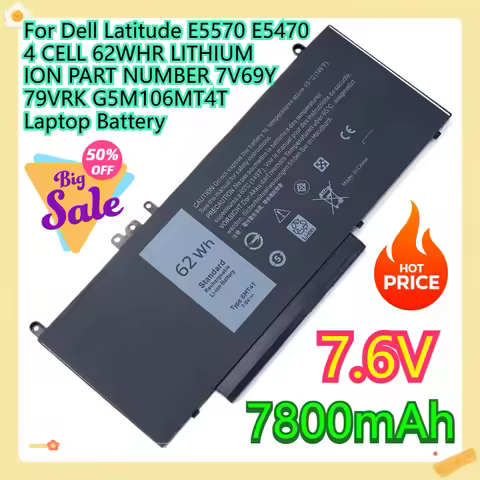 For Dell Latitude E5570 E5470 4 CELL 62WHR LITHIUM ION PART NUMBER 7V69Y 79VRK G5M106MT4T Laptop Bat