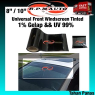 Black99% IR99%+UV99% Universal Front Windscreen Car Windscreen Tinted Universal tinted hitam kereta 