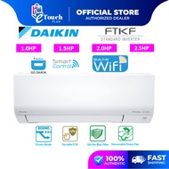 Daikin WiFi R32 Inverter Air Conditioner - FTKF /FTKE 1.0HP / 1.5HP / 2.0HP / 2.5HP