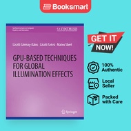 GPU-Based Techniques For Global Illumination Effects - Paperback - English - 9783031795244