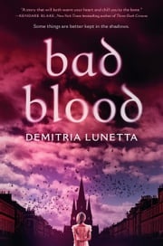 Bad Blood Demitria Lunetta