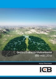 Gestión y Evaluación Medioambiental (Iso 14001:2015) ICB Editores