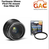 7artisans 7artisan 7 artisan 25mm lens for FUJI FX mount free UV filter