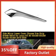 Left Side Rearview Mirror Lower Cover Chrome Trim Strip 8794B-78010 for  RX NX NX300 NX200 RX200 RX3