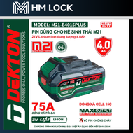 [NEW] PIN DEKTON 21V / 4.0AH M21-B4015PLUS XANH CHÂN PIN PHỔ THÔNG - PIN CHỐNG CHÁY - HÀNG CHÍNH HÃN