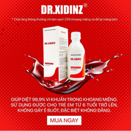 Nước súc miệng DR.XIDINZ 250ml vệ sinh khoang miệng hơi thở thơm mát ngừa hôi miệng [betadine lister