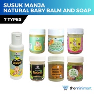 SUSUK MANJA Natural Baby Balm and Soap x 1 Piece - Lemon Soap/Gudbye Fever/Garlic/Bidara/Little Happy/Herba Semambu