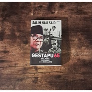 GESTAPU 65 PKI, FAITH, SUKARNO, AND SOEHARTO - SALIM HAJI SAID