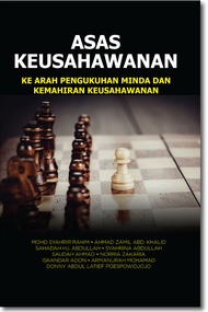 Asas Keusahawanan: Ke Arah Pengukuhan Minda dan Kemahiran Keusahawanan