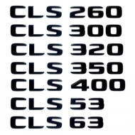 Car ABS Trunk Letters Logo Badge Emblem Decals Sticker For Mercedes Benz CLS53 CLS63 CLS300 CLS400 C