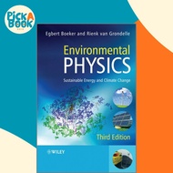 Environmental Physics : Sustainable Energy and Climate Change by Egbert Boeker (US edition, paperbac