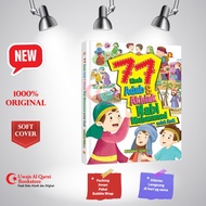 77 KISAH ADAB DAN AKHLAK NABI MUHAMMAD UNTUK ANAK - PUSTAKA AL-KAUTSAR