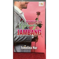 PRELOVED Penaklukan Hati Abang Jambang - IsmeAna Nur