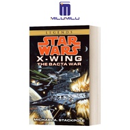 สงคราม Bacta (สตาร์วอร์ส: ชุด X-Wingเล่ม4) หนังสือปกอ่อนในตลาดมวลชนโดยไมเคิล Stackpole หนังสือภาษาอั