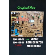 SHARP REFRIGERATOR MAIN PCB BOARD SJX65ST-SL SJX66ST-SL (LJ090) ORIGINAL PART